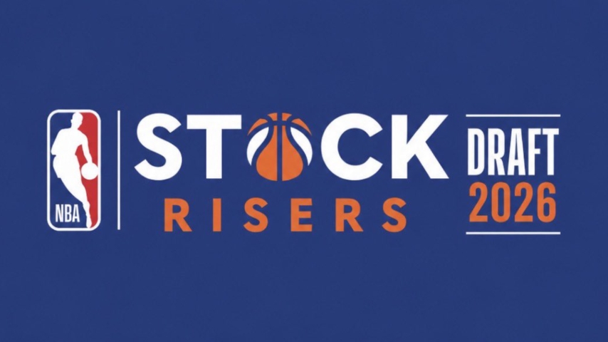 NBA Draft 2026: Pre-Draft Outlook, draft risers, and a must take in R1.